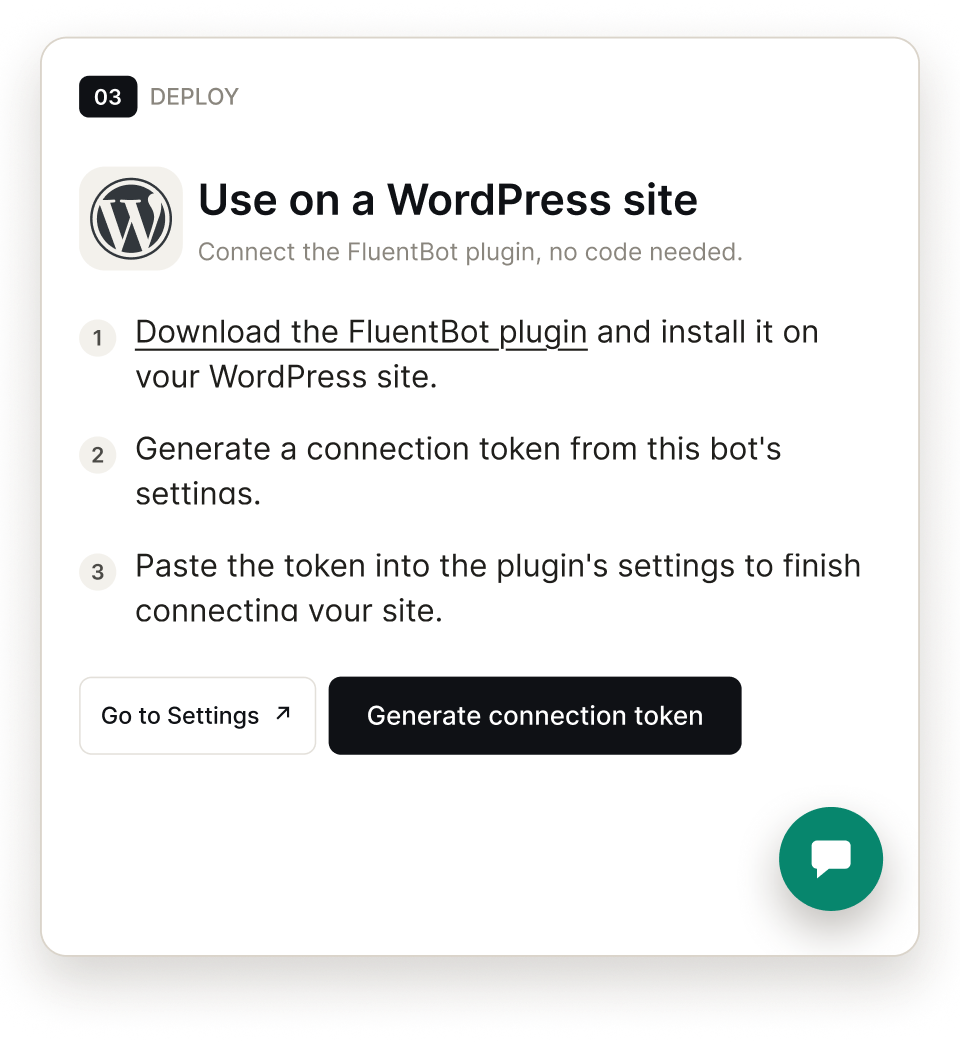 Install the widget with an embed snippet or the WordPress plugin
